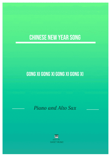 Gong Xi Gong Xi Gong Xi Gong Xi (arr. ANDRE LAITANO)