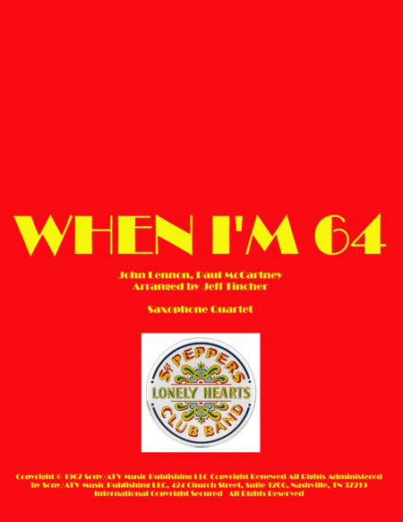 When I'm Sixty-four (arr. Jeff Tincher)