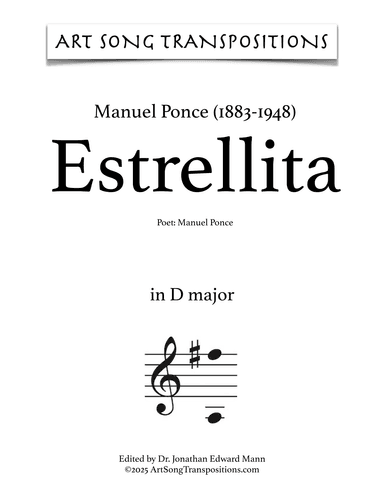 PONCE: Estrellita (transposed to D major) (arr. ArtSongTranspositions.com)