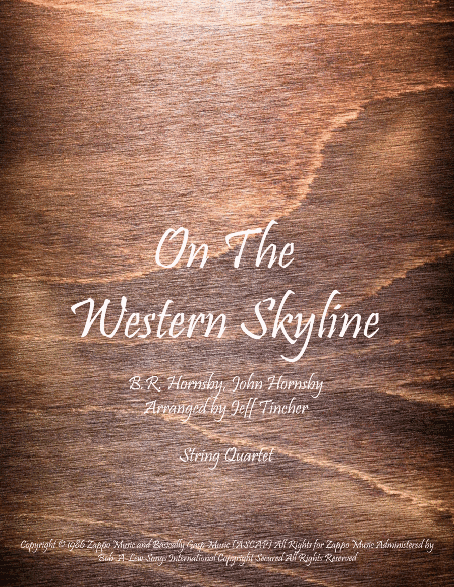 On The Western Skyline (arr. Jeff Tincher)