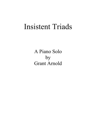 Insistent Triads