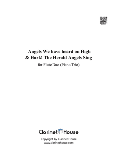 Angels We Have Heard on High & Hark! The Herald Angels Sing for Flute Duo (2 Flutes & Piano Trio) (arr. Bowooner, Clarinet House)