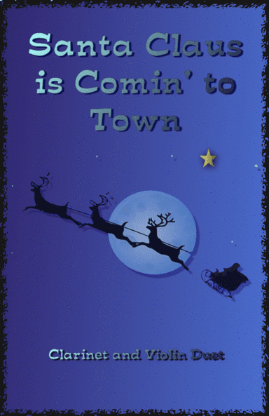 Santa Claus Is Comin' To Town (arr. David McKeown)