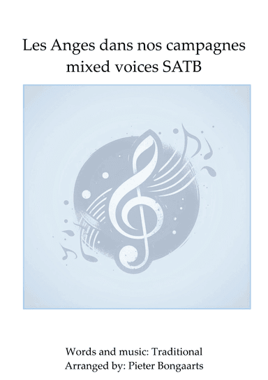 Les Anges dans nos Campagnes (arr. Pieter Bongaarts)