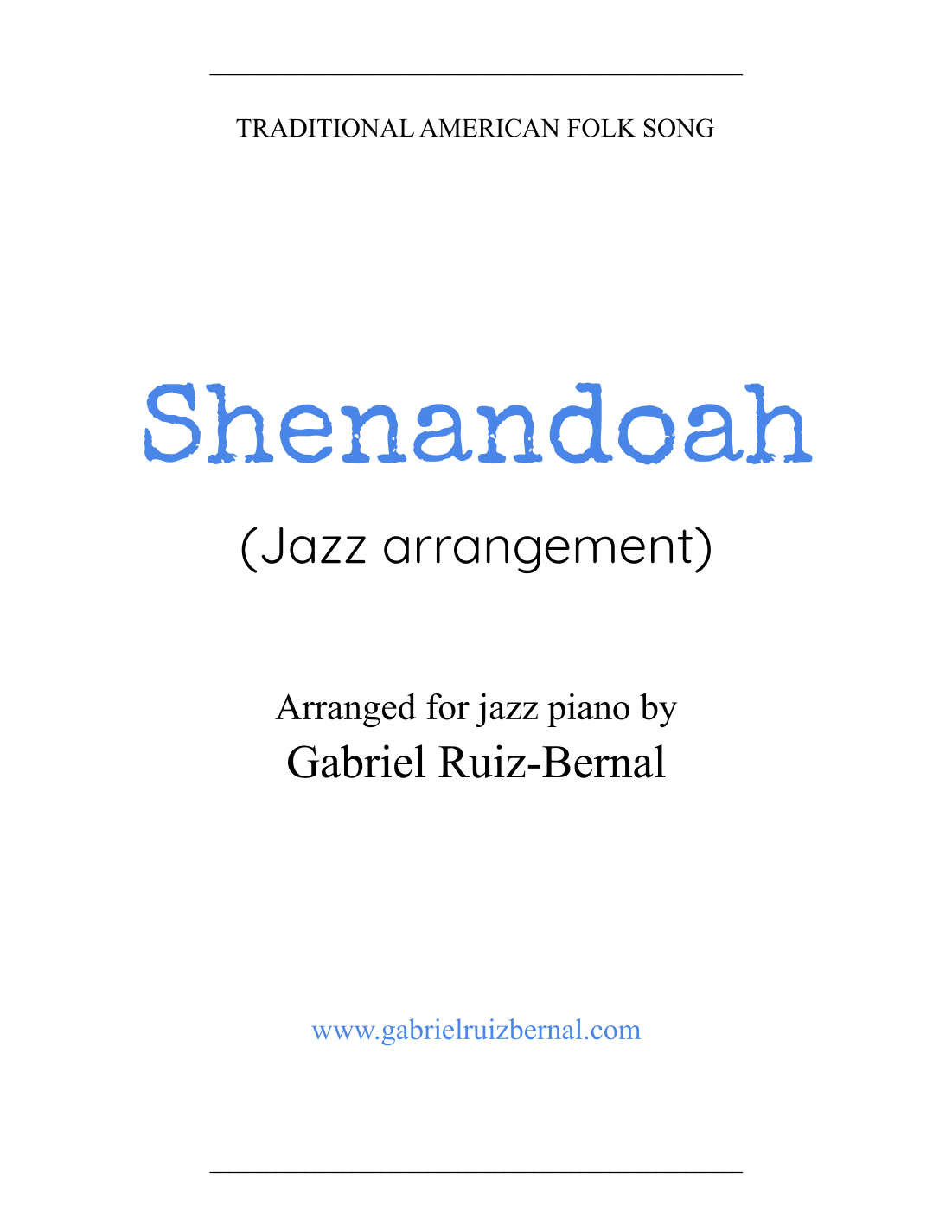 SHENANDOAH (jazz piano arrangement) (arr. Gabriel Ruiz-Bernal)