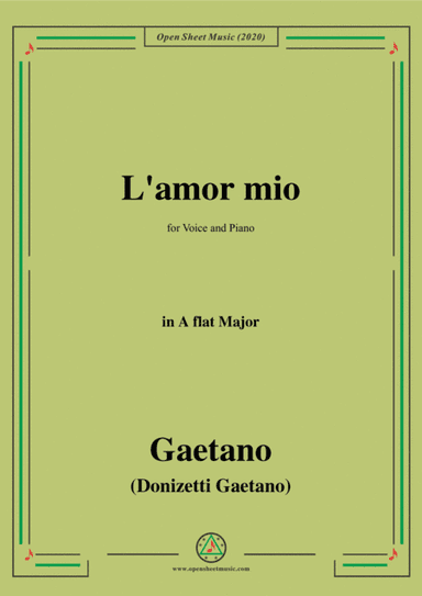 Donizetti-L'amor mio,in A flat Major,for Voice and Piano (arr. SMS)