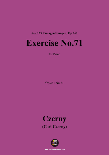 C. Czerny-Exercise No.71,Op.261 No.71 (arr. OSM Press)