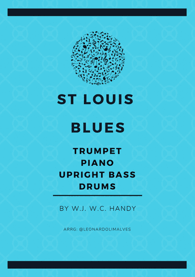 St Louis blues - Tenor Sax - piano -Upright bass (arr. Leonardo de Lima)