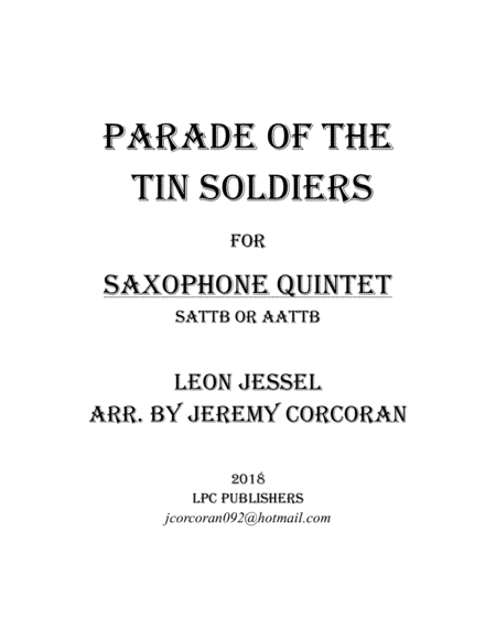 Parade of the Tin Soldiers for Saxophone Quintet (arr. Jeremy Corcoran)
