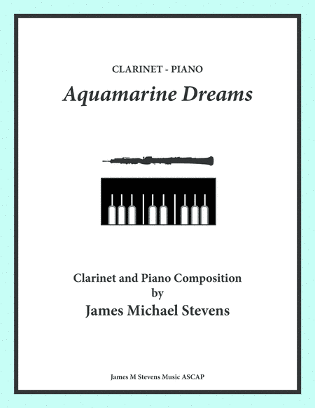 Aquamarine Dreams - Clarinet & Piano
