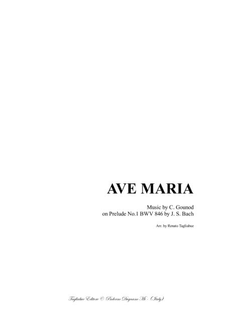 AVE MARIA - Bach-Gounod - For Mezzo-Soprano and Alto (or any duo instr. in C) and Piano - in E (arr. Renato Tagliabue)