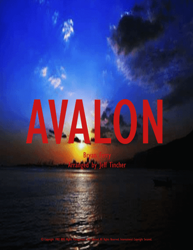 Avalon (arr. Jeff Tincher)
