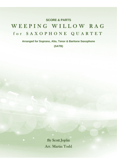 Weeping Willow Rag for Saxophone Quartet (SATB) (arr. Martin Todd)