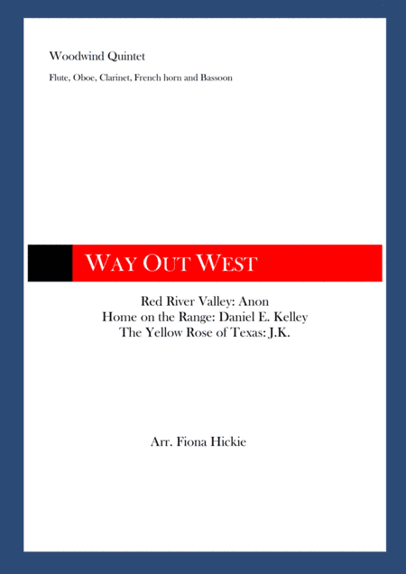 Way Out West (arr. Fiona Hickie)