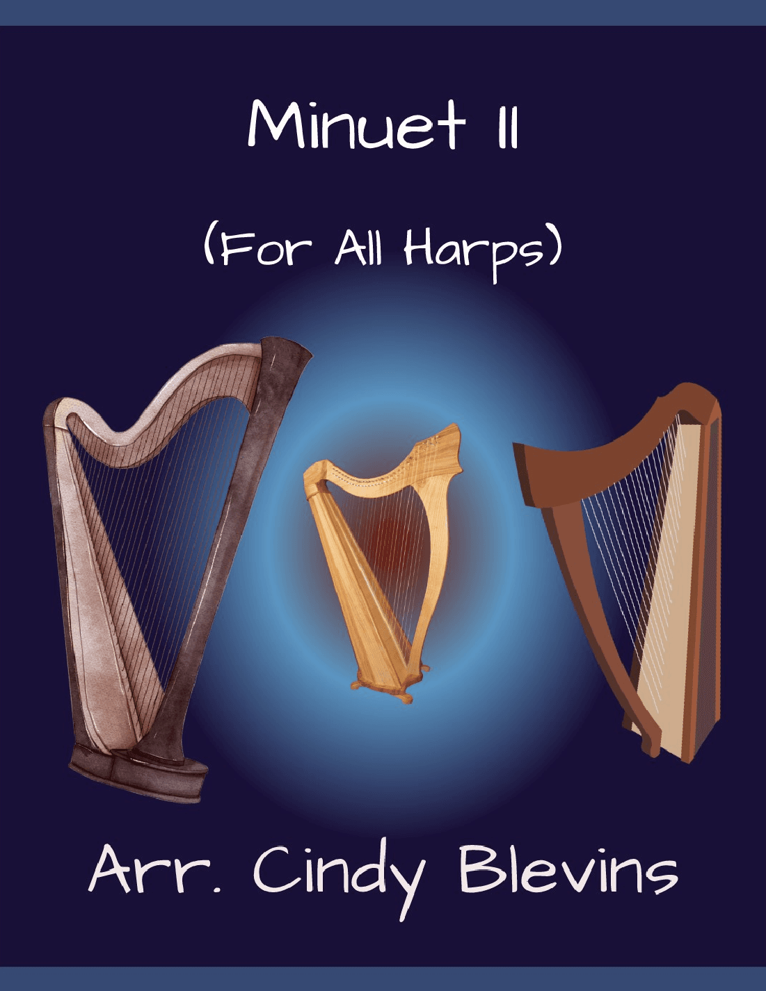 Minuet II, for Lap Harp Solo (arr. Cindy Blevins)