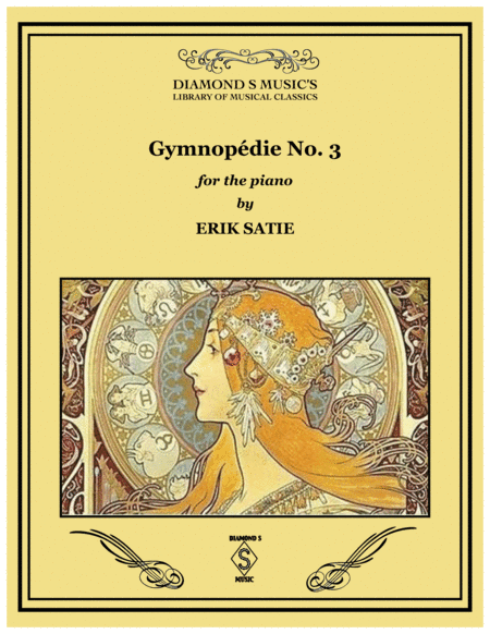 Gymnopedie No. 3 by Erik Satie - Piano Solo (arr. Diamond S Music)