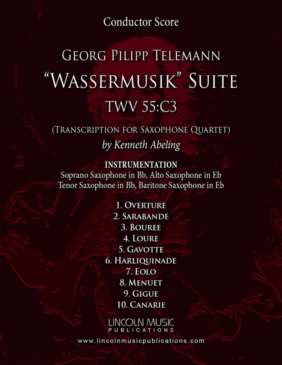 Telemann – Wassermusik Suite Complete (for Saxophone Quartet SATB) (arr. Kenneth Abeling)