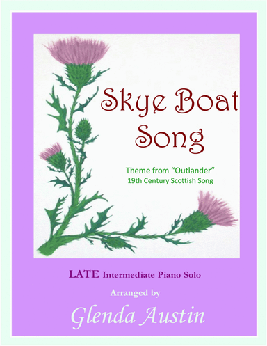 Outlander Theme - Skye Boat Song (arr. Glenda Austin)
