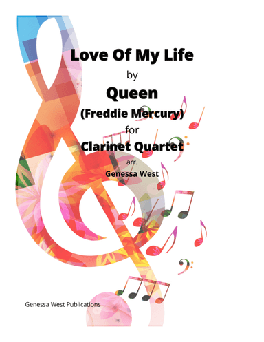 Love Of My Life (arr. Genessa West)