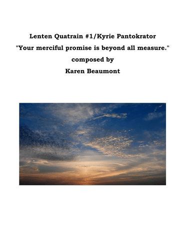 Lenten Quatrain #1/Your merciful promise is beyong all measure."