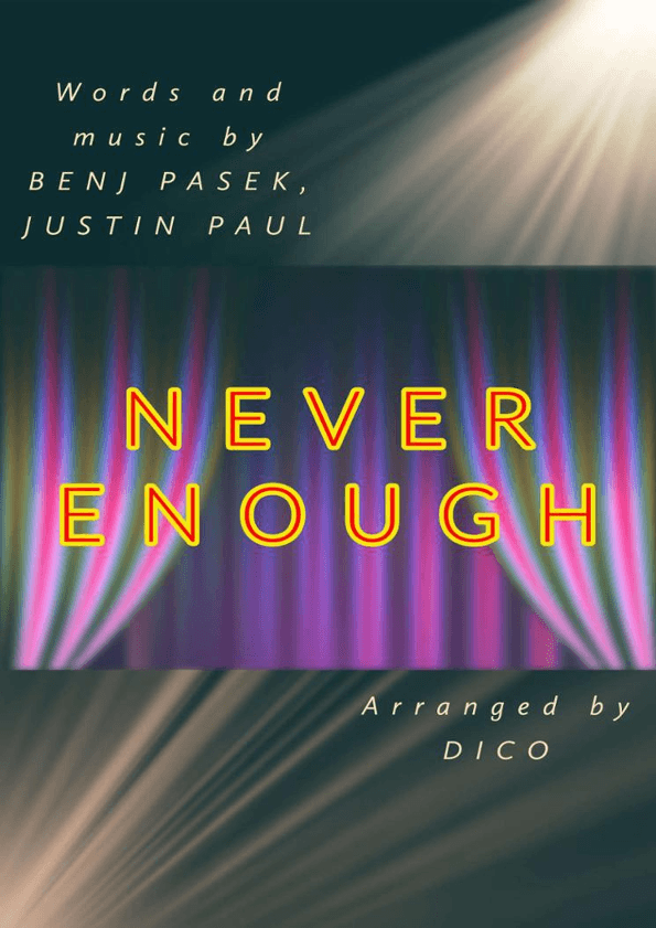 Never Enough (arr. Dico)