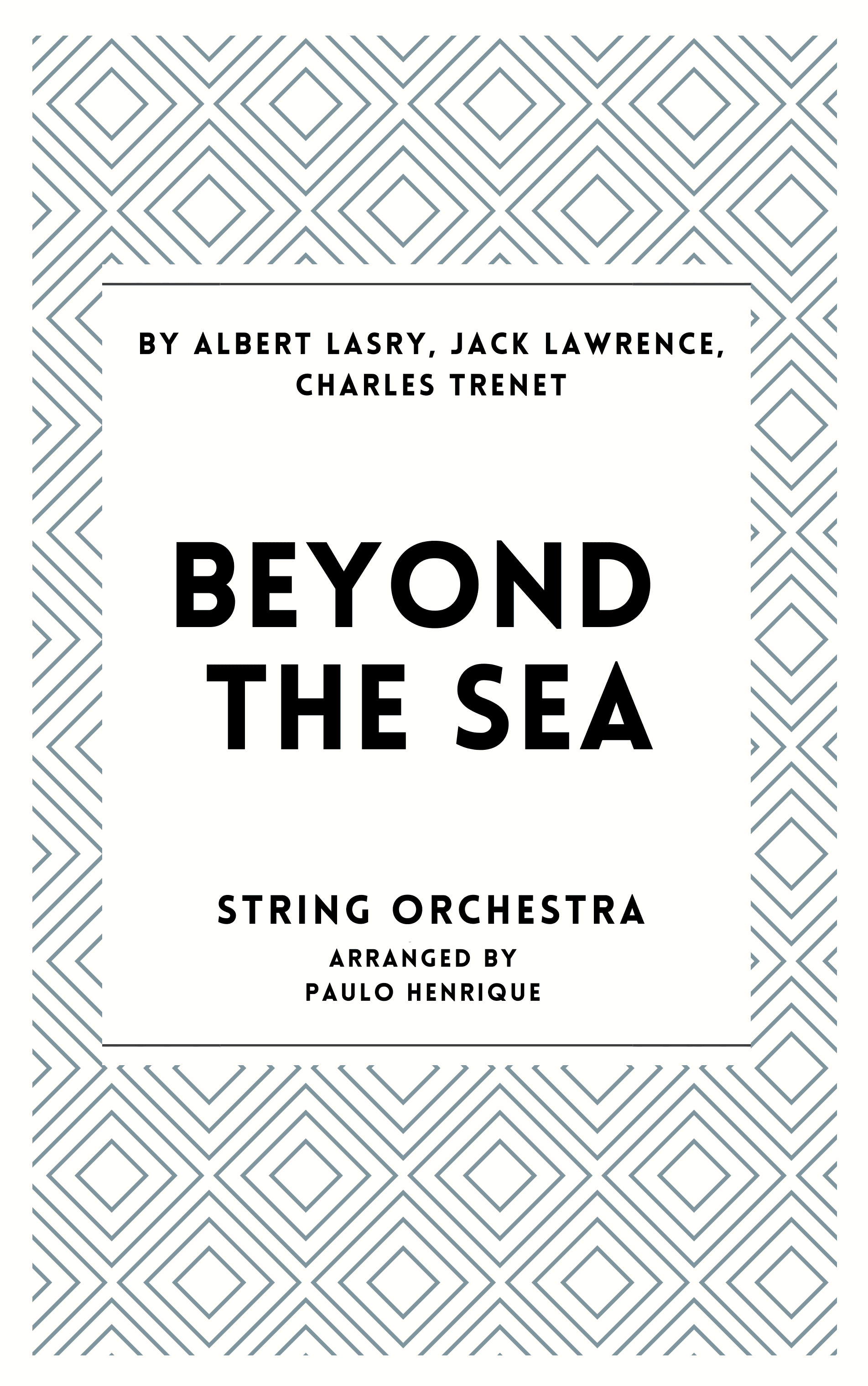 Beyond The Sea (arr. Paulo Henrique)