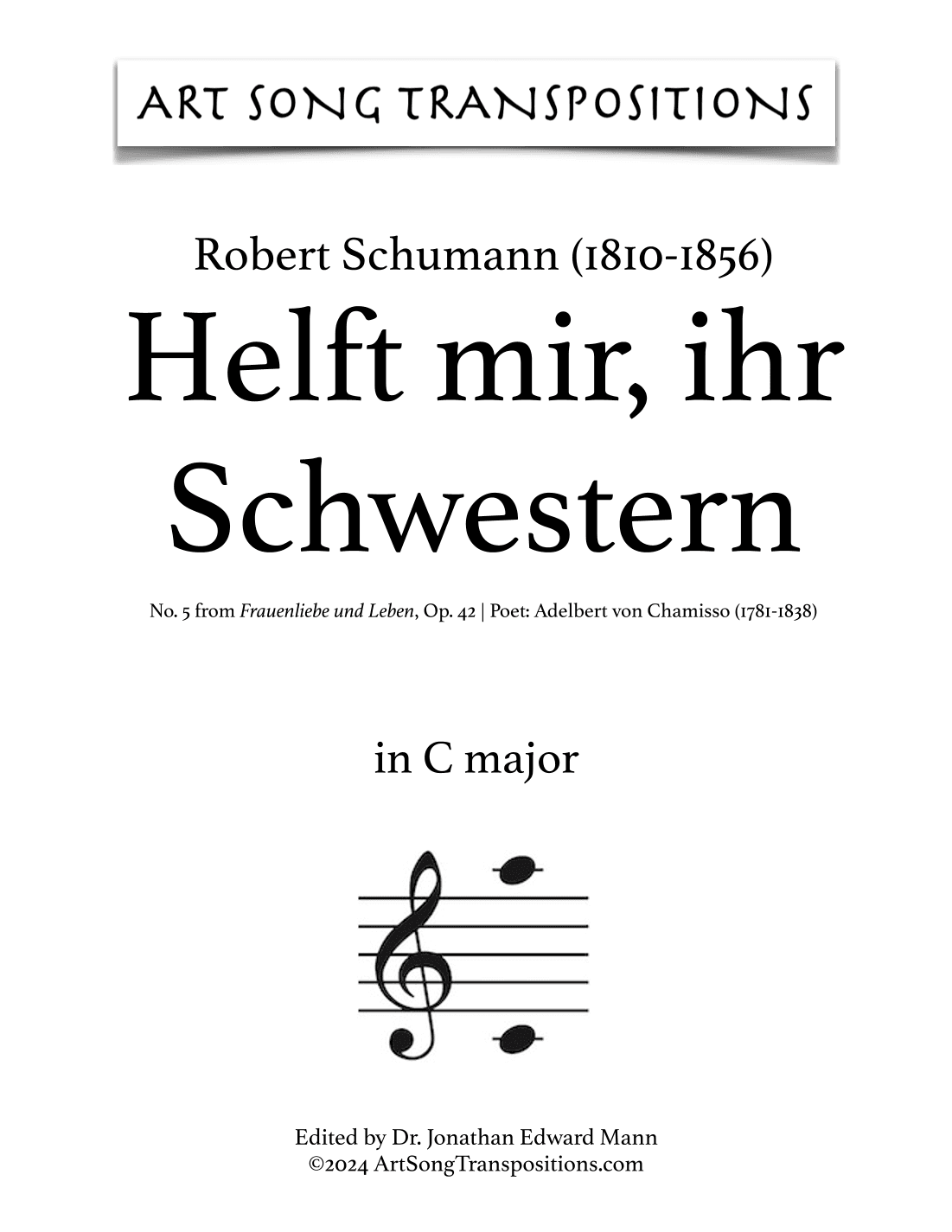 SCHUMANN: Helft mir, ihr Schwestern, Op. 42 no. 5 (transposed to C major) (arr. ArtSongTranspositions.com)