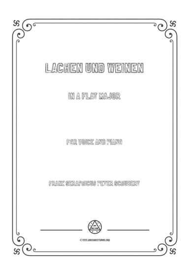 Schubert-Lachen und Weinen in A flat Major,for voice and piano (arr. MSM)