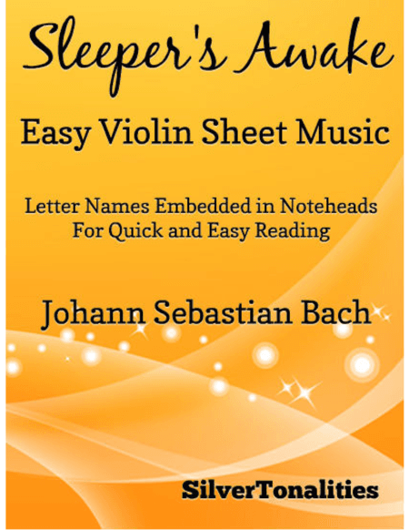 Sleeper's Awake Easy Violin Sheet Music (arr. SilverTonalities)