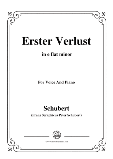 Schubert-Erster Verlust in e flat minor,for voice and piano (arr. MSM)