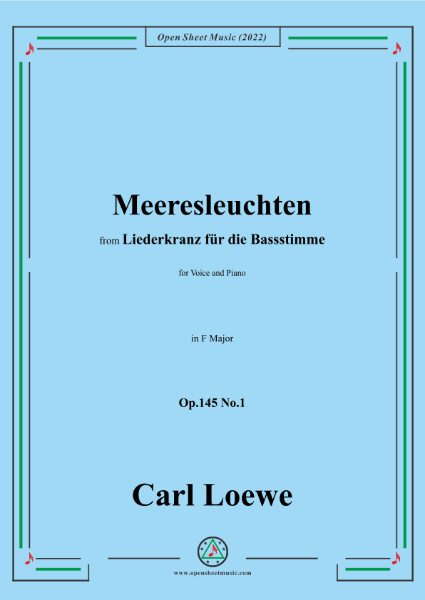 Loewe-Meeresleuchten,in F Major,Op.145 No.1 (arr. OSM Press)