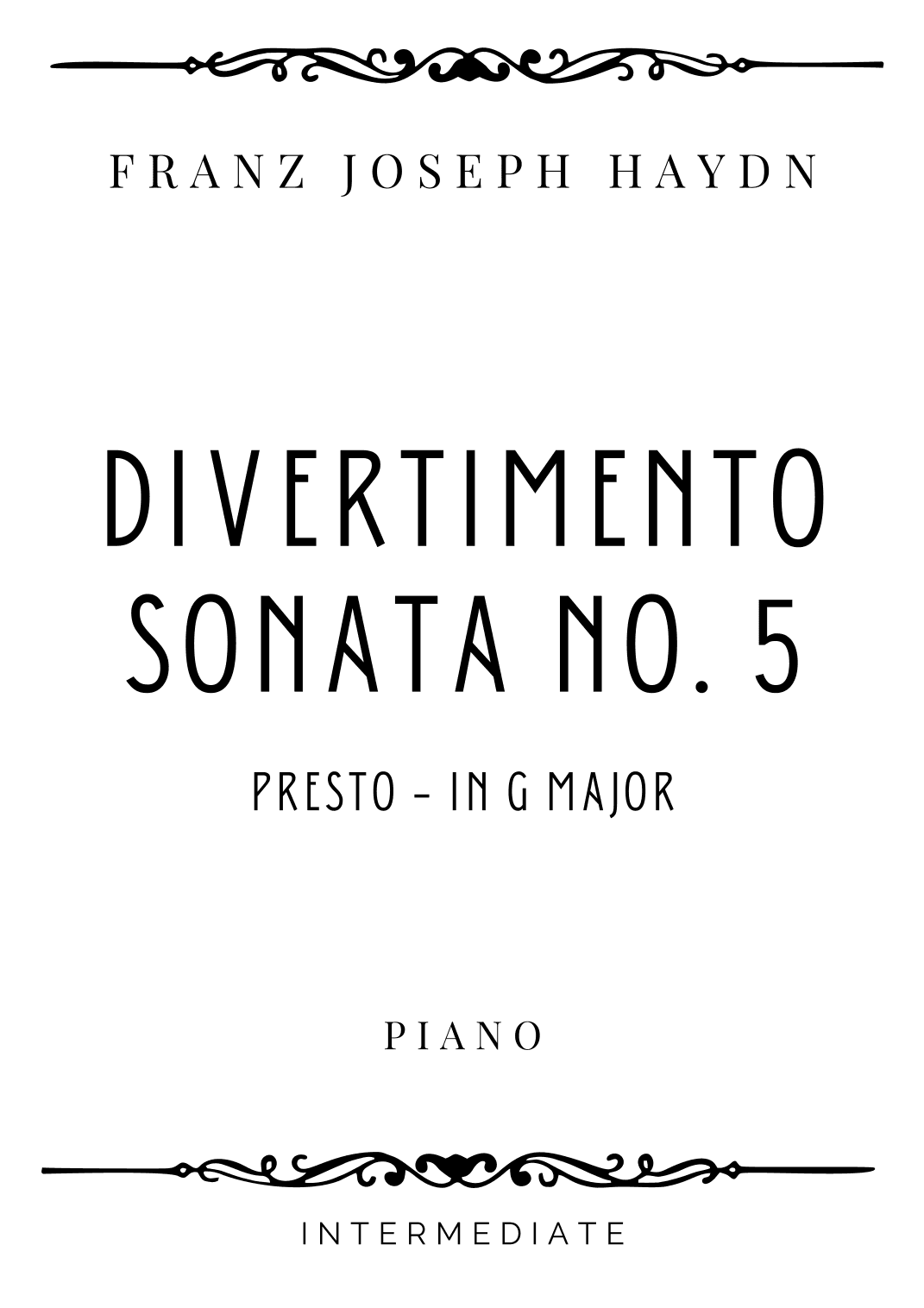 Haydn - Presto from Divertimento (Sonata No. 5) in G Major - Intermediate (arr. Piacere Music Sheets)