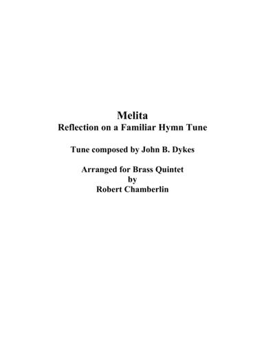 Melita:  Reflection on a Familiar Hymn Tune (arr. Robert Chamberlin)