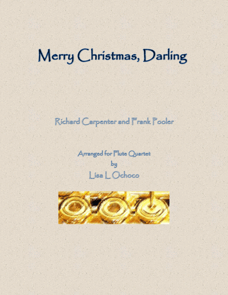 Merry Christmas, Darling (arr. Lisa L Ochoco)