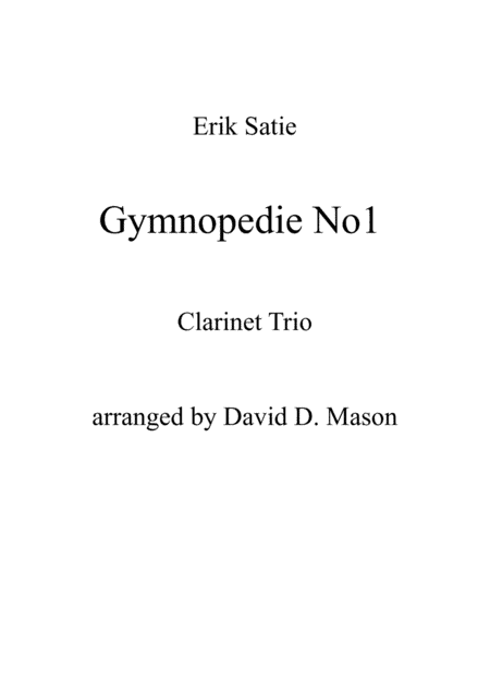 Gymnopedie No1 (arr. David D. Mason)
