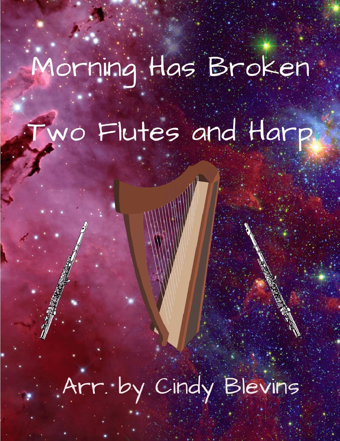 Morning Has Broken, Two Flutes and Harp (arr. Cindy Blevins)