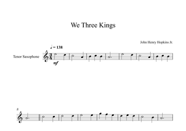 We Three Kings - John Henry Hopkins Jr. (Tenor Sax) (arr. Digital Book Music)