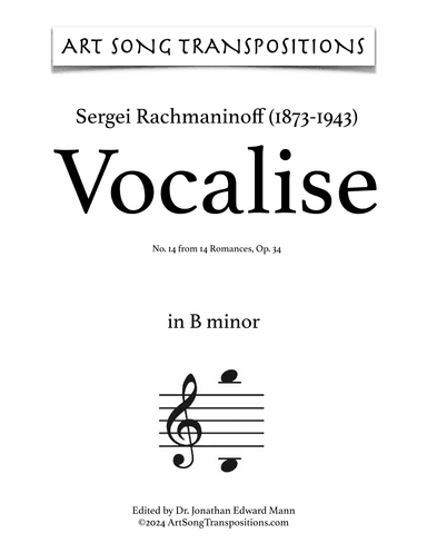 RACHMANINOFF: Vocalise, Op. 34 no. 14 (transposed to B minor) (arr. ArtSongTranspositions.com)