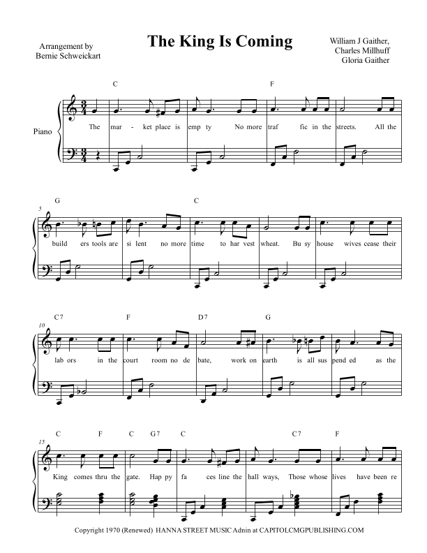 The King Is Coming (arr. Bernie Schweickart)