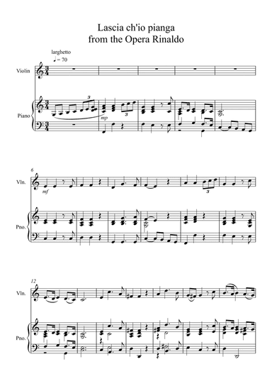 Lascia ch'io pianga from Rinaldo by Handel for Violin and Piano (arr. Ellen Macpherson)