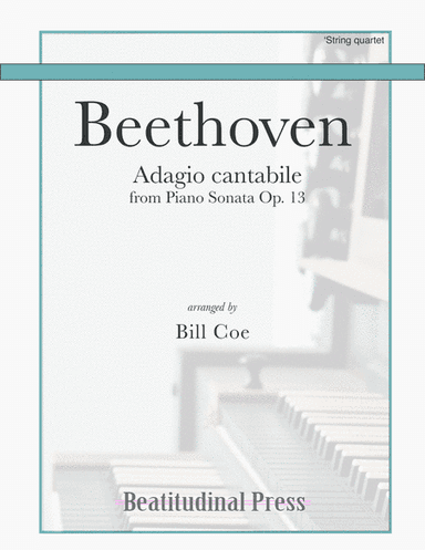 Beethoven Adagio cantabile String Quartet score and parts (arr. Bill Coe)