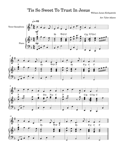 'Tis So Sweet To Trust In Jesus (arr. Tyler Adams)