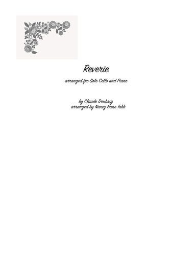 Reverie for Cello Solo with Piano Accompaniment (arr. Nancy Frese Tabb)