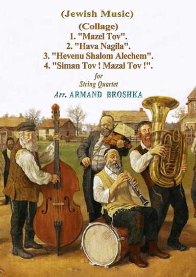 Jewish Music - (Collage) (arr. Armand Broshka)