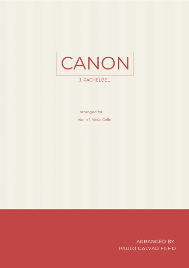 CANON IN D - STRING TRIO (I VIOLIN, VIOLA & CELLO) (arr. Paulo Galvao Filho)