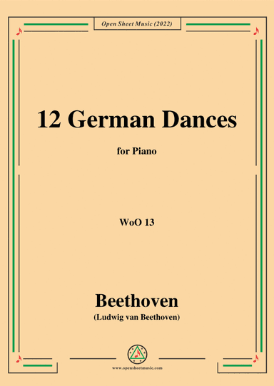 Beethoven-12 German Dances,WoO 13,for Piano (arr. Open Cloud)