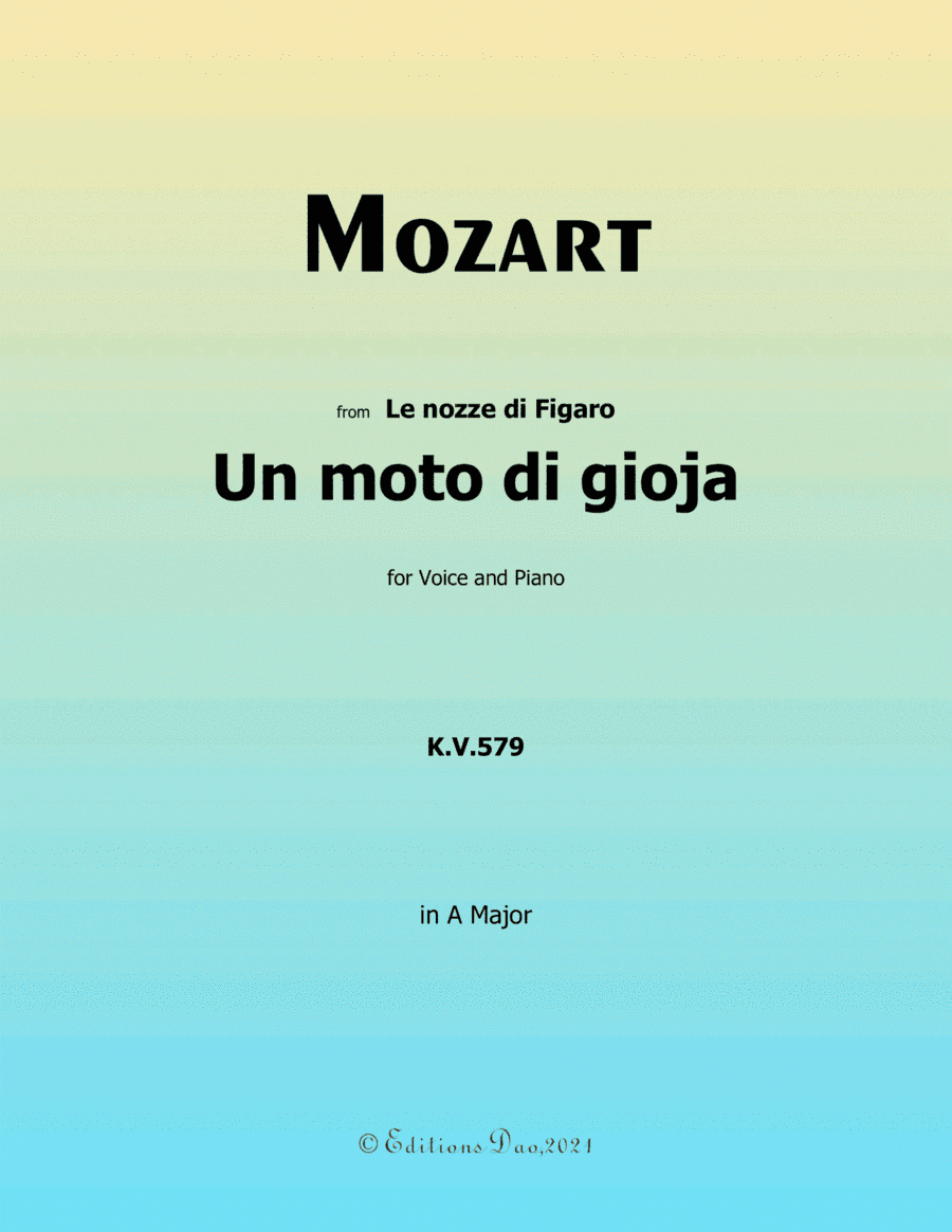 Un moto di gioja,by Mozart,in A Major (arr. Editions Dao)