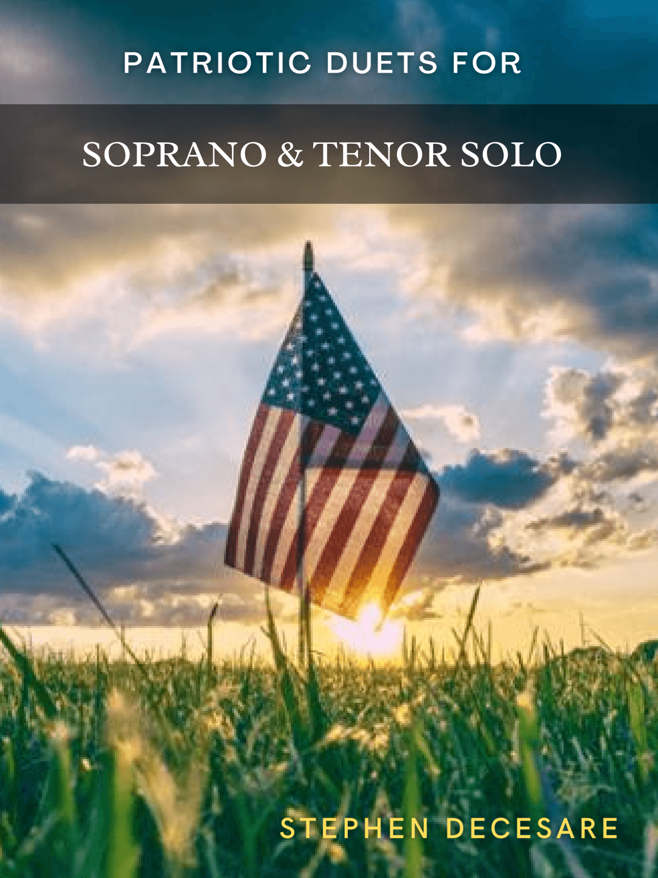 Patriotic Duets for Soprano and Tenor solo
