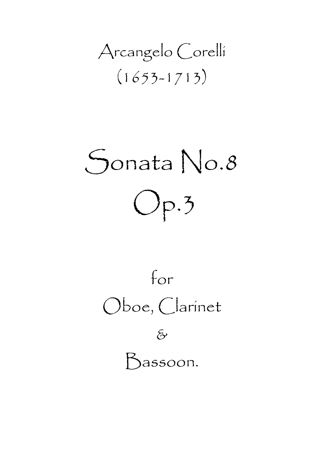 Sonata No.8 Op.3 (arr. Spence Bundy)