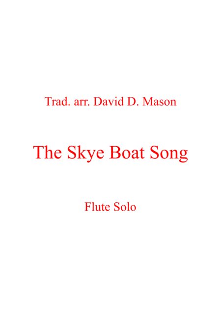 The Skye Boat Song (arr. David D. Mason)